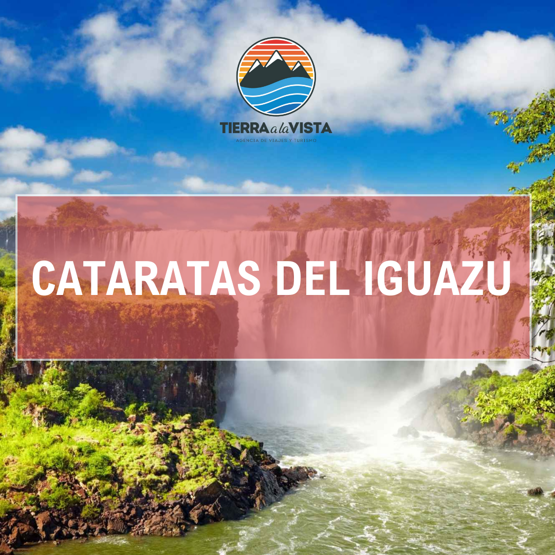 Cataratas del Iguazu – Tierra a la vista